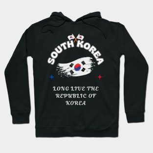 Korean Pride, Long live the Republic of Korea Hoodie